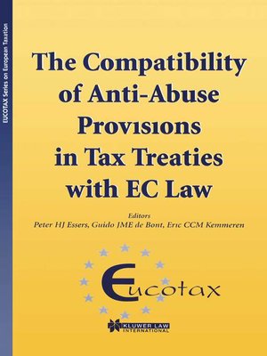 cover image of The Compatibility of Anti-Abuse Provisions in Tax Treaties with EC Law